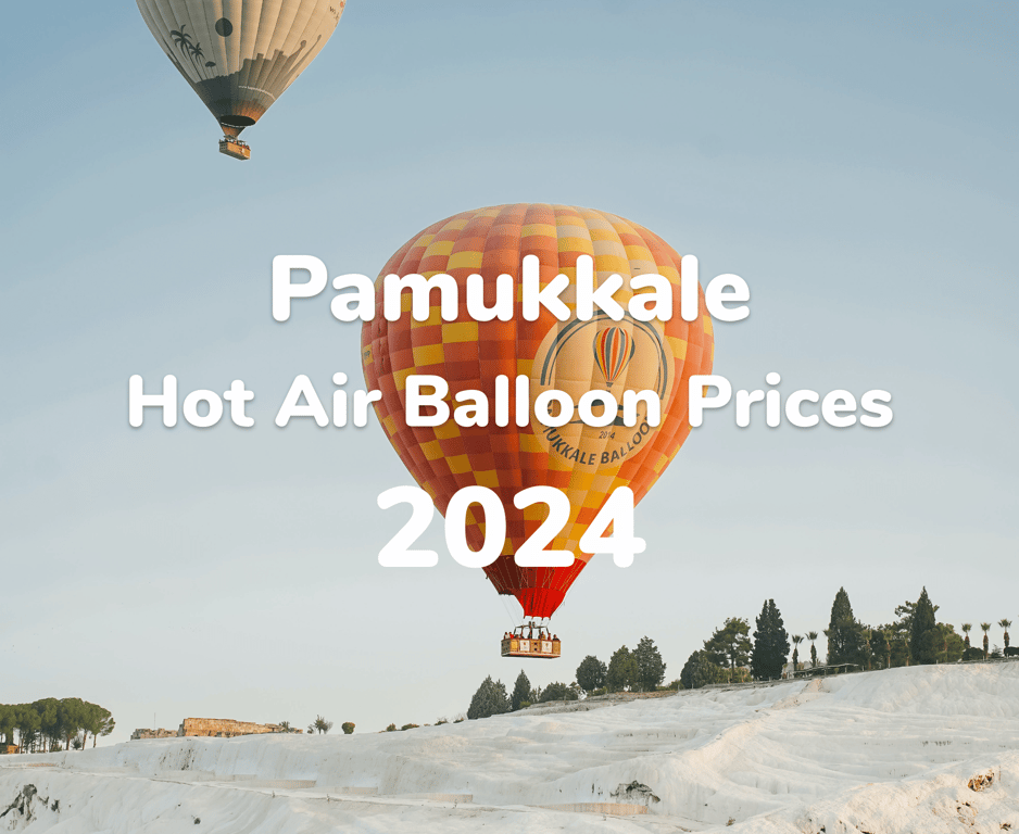 파묵칼레 열기구 가격 2024 완전 가이드 | BalloonScanner
